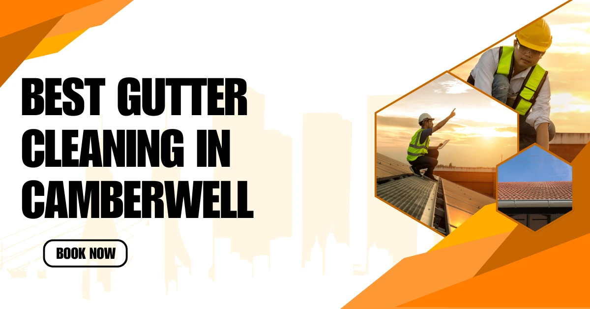Gutter Cleaning in Camberwell